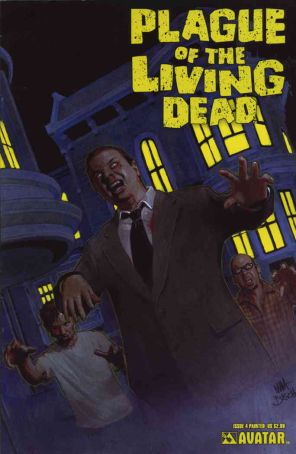 Plague of the Living Dead 4A published by Avatar with cover art by Matt Busch