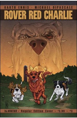 Rover Red Charlie 3 published by Avatar with cover art by Michael Dipascale