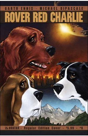 Rover Red Charlie 6 published by Avatar with cover art by Michael Dipascale