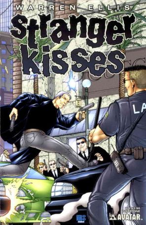Stranger Kisses 1A published by Avatar