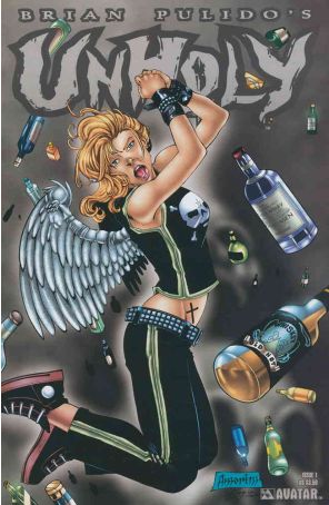 Unholy (Brian Pulido's) 1A published by Avatar