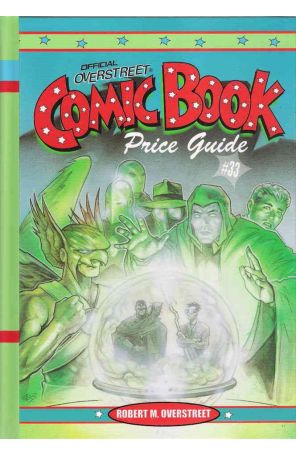 Overstreet Comic Book Price Guide TPB HC 33 published by Gemstone with cover art by John K. Snyder