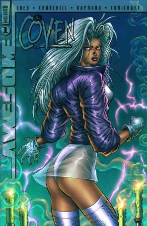 The Coven 1E published by Awesome with cover art by Rob Liefeld
