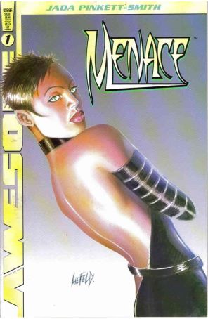 Menace (Awesome) 1B published by Awesome with cover art by Rob Liefeld