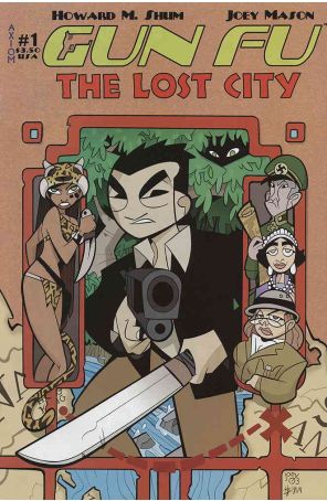 Gun Fu: The Lost City 1 published by Axiom