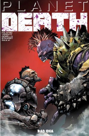 Planet Death 1B published by Bad Idea with cover art by Leinil Francis Yu