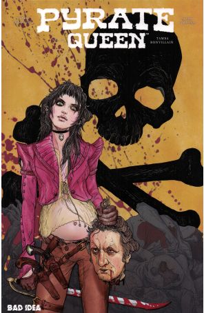 Pyrate Queen 2 published by Bad Idea with cover art by Adam Pollina and Ajit Jothikaumar (Back Cover)