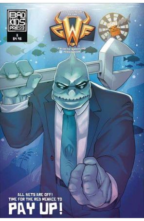 The Adventures of the GWF 2 published by Bad Kids with cover art by Bill Imbrogna
