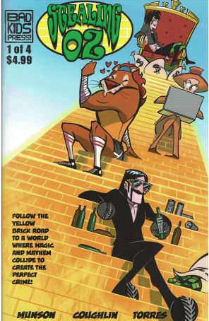Stealing Oz 1 published by Bad Kids with cover art by Stephen Coughlin