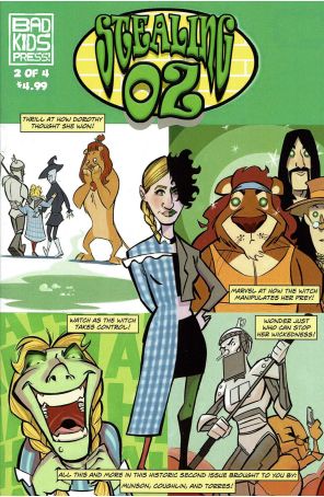 Stealing Oz 2 published by Bad Kids with cover art by Stephen Coughlin