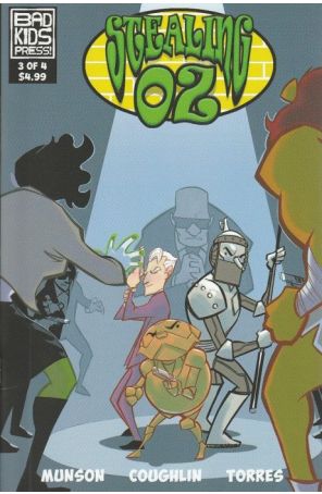 Stealing Oz 3 published by Bad Kids with cover art by Stephen Coughlin