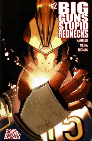 Big Guns Stupid Rednecks 2A published by Band of Bards with cover art by Marcus Jimenez
