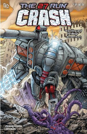 27 Run: Crash 2B published by Battle Quest with cover art by Sean Damien Hill and Laura Martin