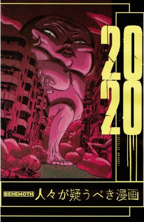 2020 1 published by Behemoth with cover art by Nicolas Brondo