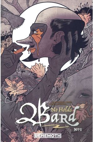 No Holds Bard 1A published by Behemoth with cover art by Logan Faerber