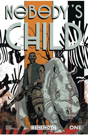 Nobody's Child 1A published by Behemoth with cover art by Ramiro Borrallo