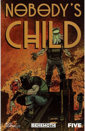 Nobody's Child 5A published by Behemoth with cover art by Ramiro Borrallo
