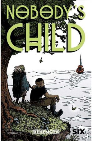 Nobody's Child 6A published by Behemoth with cover art by Ramiro Borrallo