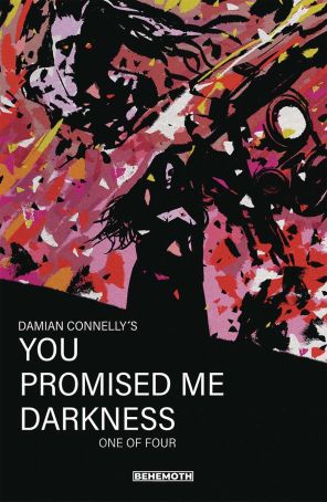 You Promised Me Darkness 1D published by Behemoth