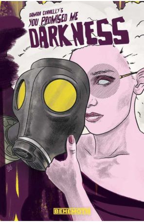 You Promised Me Darkness 1H published by Behemoth with cover art by Adam Borden