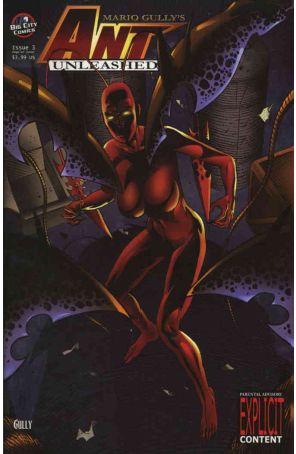 Ant: Unleashed 3 published by Big City with cover art by Marco Turini