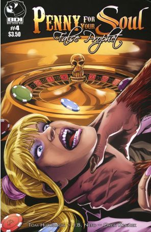 Penny For Your Soul (Vol. 2) 4A published by Big Dog Ink with cover art by J.B. Neto