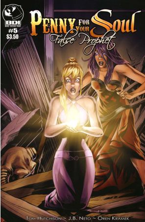 Penny For Your Soul (Vol. 2) 5A published by Big Dog Ink with cover art by J.B. Neto