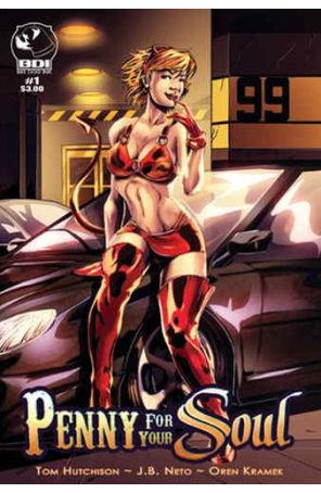 Penny For Your Soul 1 (2nd) published by Big Dog Ink with cover art by J.B. Neto