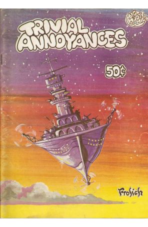 Trivial Annoyances 1 published by Big Muddy with cover art by Dany Frolich