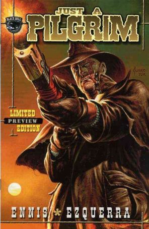 Just a Pilgrim Ashcan 1LE published by Black Bull with cover art by Joe Jusko