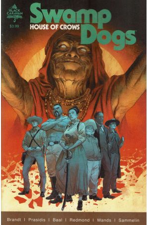 Swamp Dogs: House of Crows 3 published by Black Caravan with cover art by Robert Sammelin
