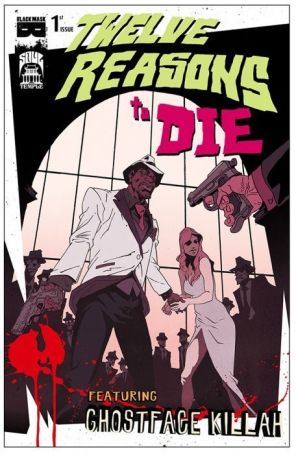 12 Reasons To Die 1B published by Black Mask with cover art by Ronald Wimberly