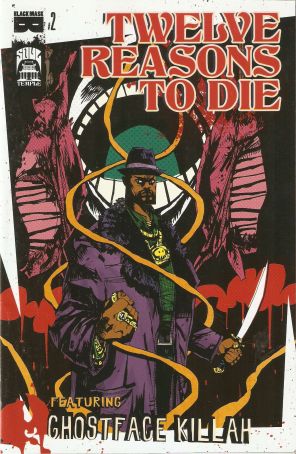 12 Reasons To Die 2C published by Black Mask with cover art by Jim Mahfood
