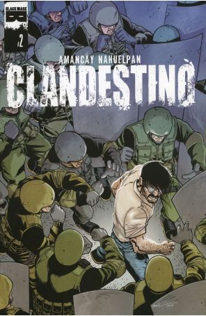 Clandestino 2 published by Black Mask with cover art by Amancay Nahuelpan