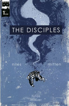 Disciples (Black Mask) 1 published by Black Mask with cover art by Christopher Mitten