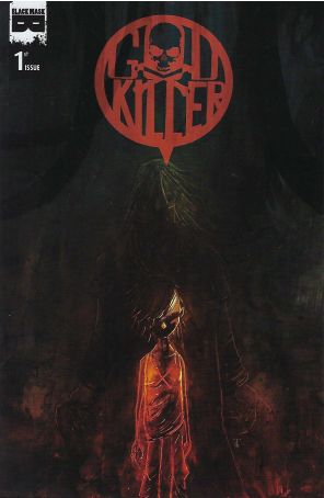 Godkiller: Walk Among Us 1A published by Black Mask with cover art by Ben Templesmith
