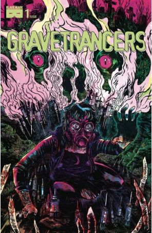 Gravetrancers 1 published by Black Mask