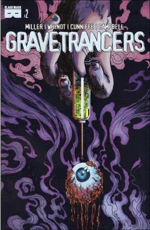 Gravetrancers 2 published by Black Mask with cover art by James Whynot