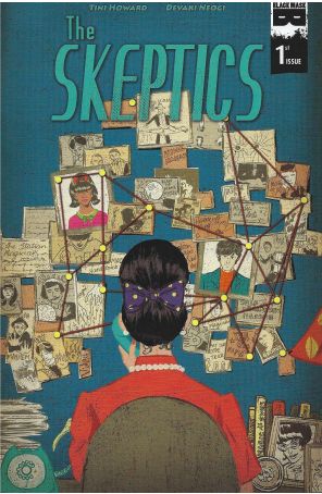 The Skeptics 1 published by Black Mask with cover art by Devaki Neogi