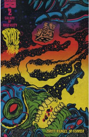 Space Riders: Galaxy of Brutality 2 published by Black Mask with cover art by Alexis Ziritt