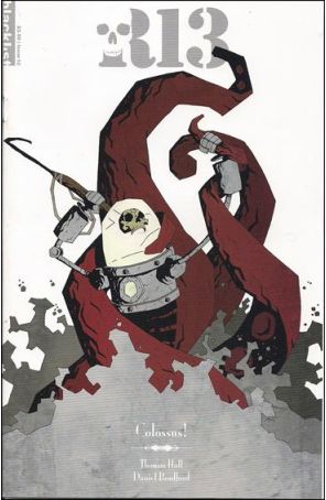 Robot 13 1C published by Blacklist Studios with cover art by Daniel Bradford and Jeff Slemons