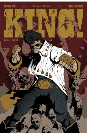 King! (Blacklist) 1 published by Blacklist with cover art by Daniel Bradford