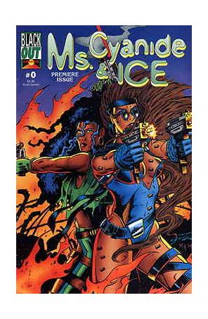 Ms. Cyanide And Ice 0 published by Blackout