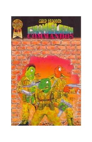 Cold-Blooded Chameleon Commandos 2 published by Blackthorne with cover art by Michael Kelley