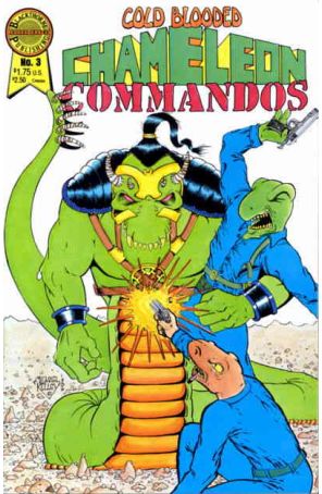 Cold-Blooded Chameleon Commandos 3 published by Blackthorne with cover art by Michael Kelley