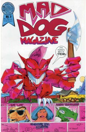 Mad Dog Magazine 2 published by Blackthorne with cover art by Dok Rarity
