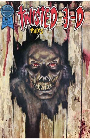 Twisted 3-D Tales 1 published by Blackthorne with cover art by Steve Huston