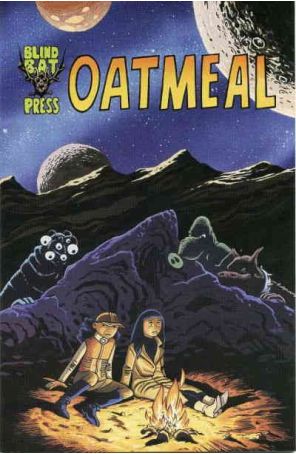 Oatmeal 1 published by Blind Bat