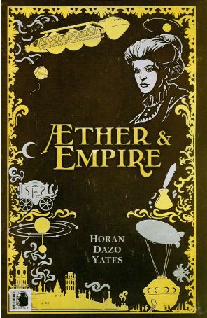 Aether And Empire 2 published by Blue Juice with cover art by Tim Yates