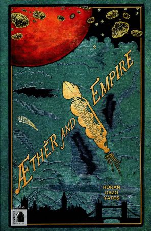 Aether And Empire 3 published by Blue Juice with cover art by Tim Yates